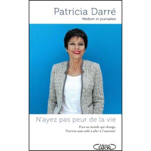 N'ayez pas peur de la vie