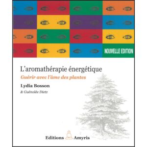 L'aromathérapie énergétique
