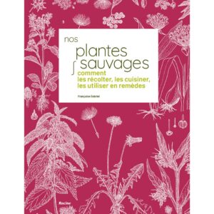 Nos plantes sauvages